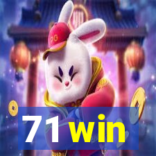 71 win